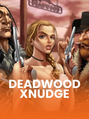 Deadwood XNudge